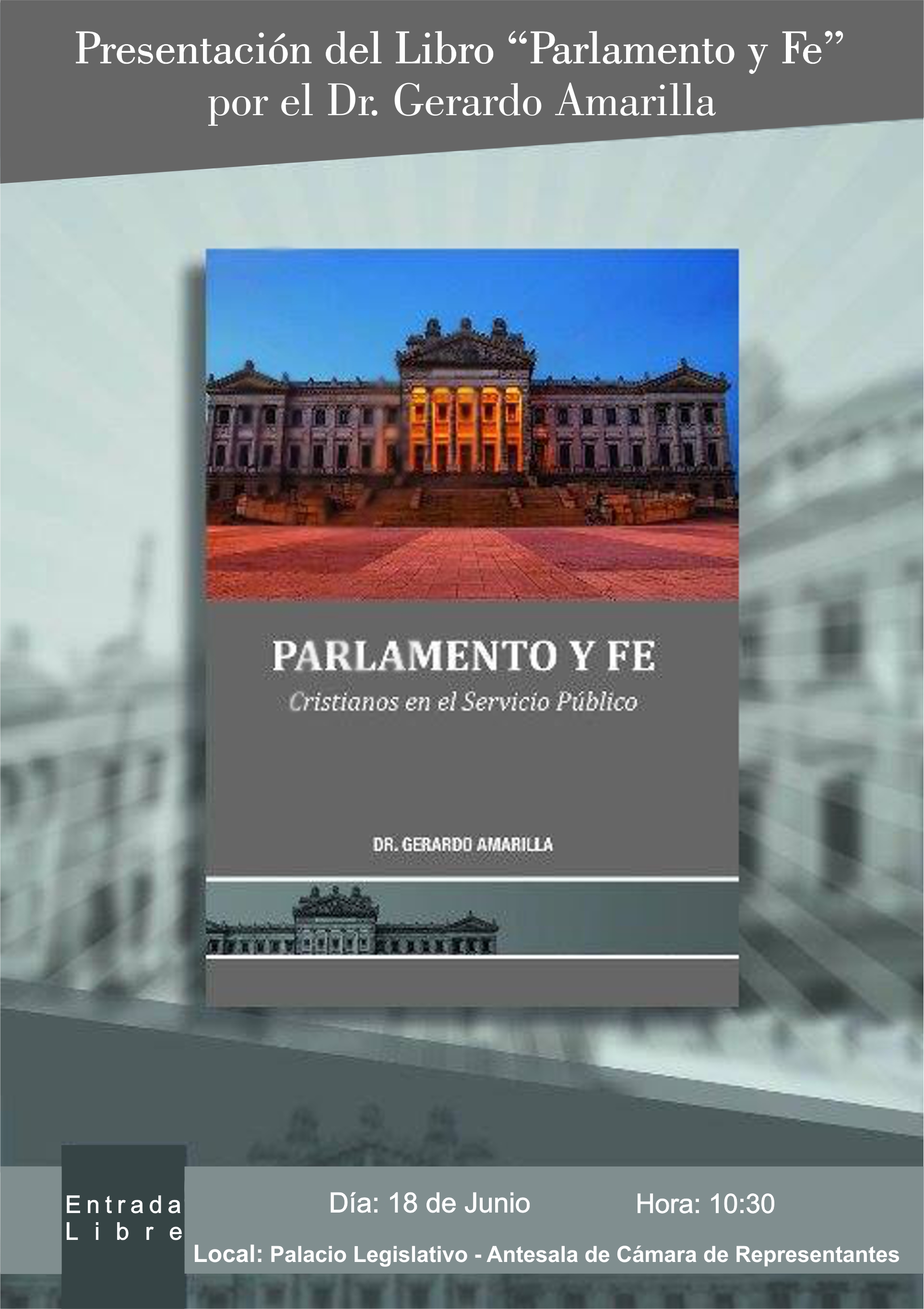 Diputado Gerardo Amarilla presenta su libro “Parlamento y fe”