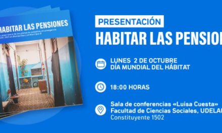 Municipio B invita a la presentación de la publicación «Habitar las pensiones»