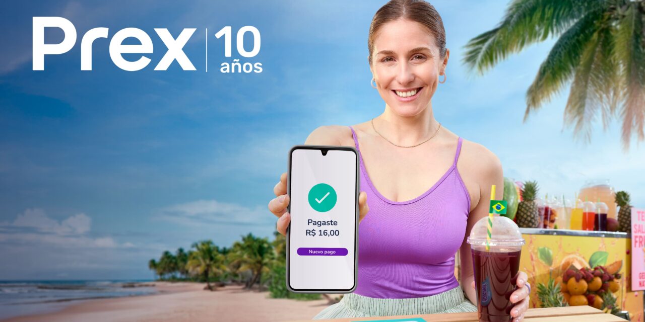 Prex celebra 10 años en Uruguay y consolida su liderazgo en pagos digitales, inclusión financiera e innovación