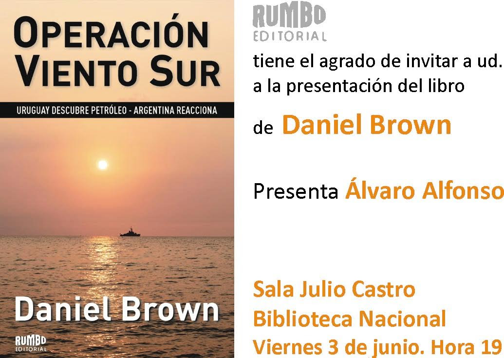 Presentan Novela “Operación Viento Sur”, la lucha por el petróleo llega a Uruguay