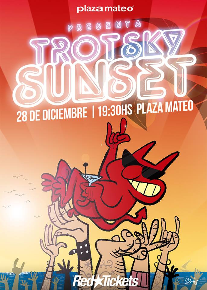 Trotsky Vengarán en Plaza Mateo