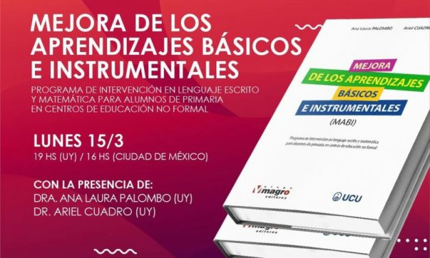Presentación del Libro “Mejora de los Aprendizajes Básicos e Instrumentales”