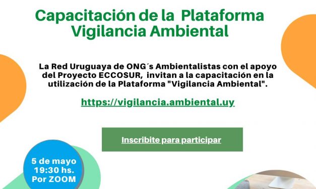 Capacitación en la utilización de la Plataforma Vigilancia Ambiental