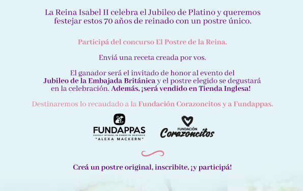 La Embajada Británica y Tienda Inglesa lanzan el concurso “El Postre de la Reina”