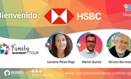 Banco HSBC va a ser parte del LATAM Family Business Tour en Uruguay