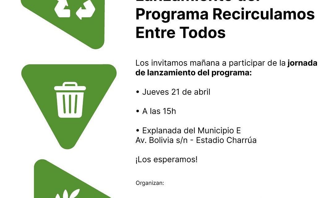Lanzamiento del Programa del MA «Recirculamos Entre Todos»