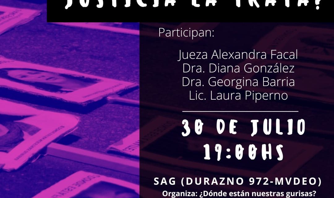 Conversatorio «¿Cómo trata la Justicia la trata?»