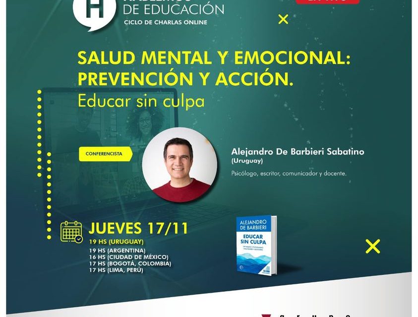 Charla “Educar sin Culpa” con Alejandro De Barbieri