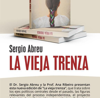 Sergio Abreu presenta la nueva edición actualizada del libro “La vieja trenza”