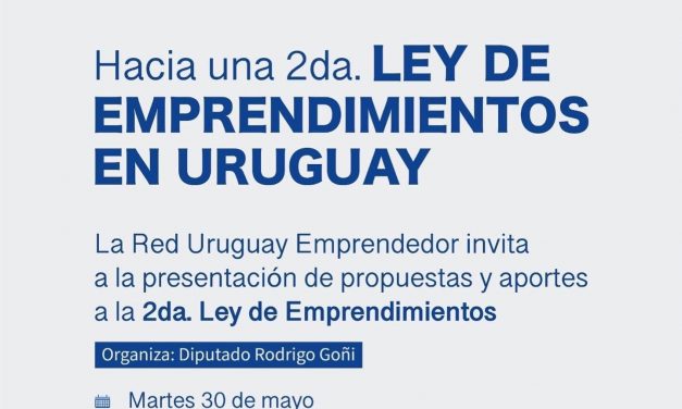 Diputado Rodrigo Goñi considera que es necesario promover la segunda Ley de Emprendimiento