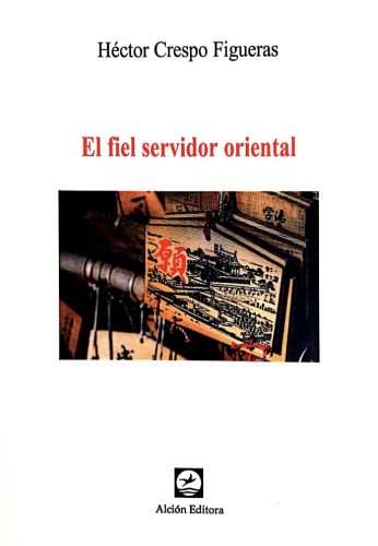 El fiel servidor oriental