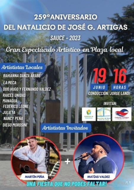 Gran Espectáculo Artístico en Sauce en el marco de un  nuevo aniversario del nacimiento del Prócer José Artigas: ¿quiénes actuarán?