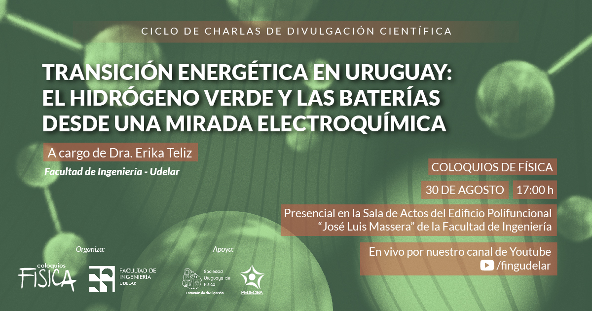 Coloquio Transición energética en Uruguay: el Hidrógeno verde y las baterías desde una mirada electroquímica