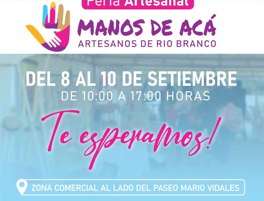 Feria Artesanal de Manos de Acá en Río Branco