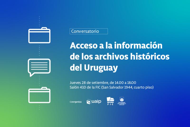 Conversatorio “Acceso a la información de los archivos históricos del Uruguay”