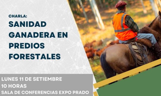 Charla Sanidad Ganadera en Predios Forestales