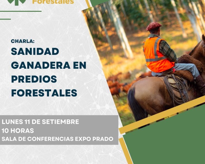 Charla Sanidad Ganadera en Predios Forestales