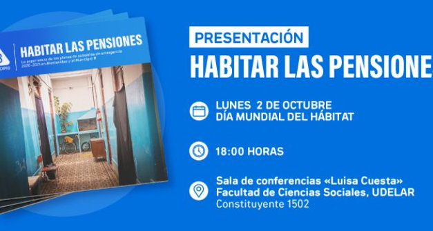 Municipio B invita a la presentación de la publicación «Habitar las pensiones»
