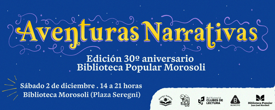 Festival Aventuras Narrativas va por su segunda edición y lo hace en la Seregni celebrando los 30 años de la Morosoli