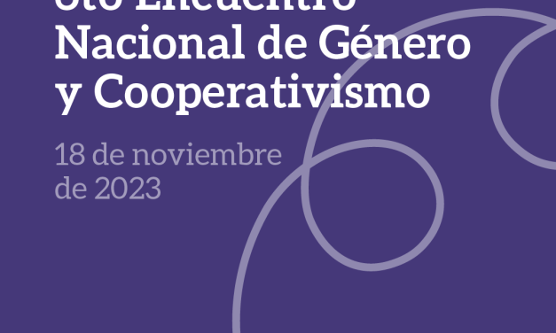 6to Encuentro Nacional de Género y Cooperativismo: ¿Cuándo y dónde se llevará a cabo?