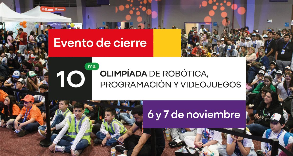 Décima Olimpíada de Robótica, Programación y Videojuegos de Ceibal ya está en marcha
