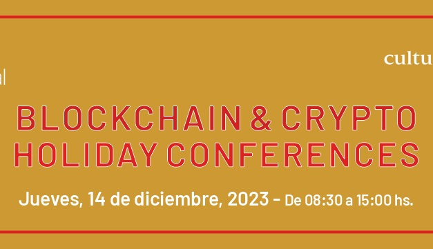 Blockchain & Crypto Holiday Conferences, evento para estar actualizado en esta tecnología tan dinámica