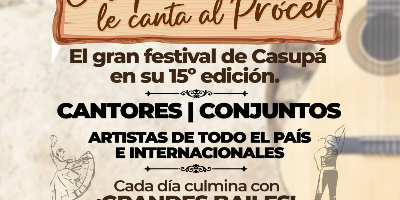 Casupá le canta al Prócer