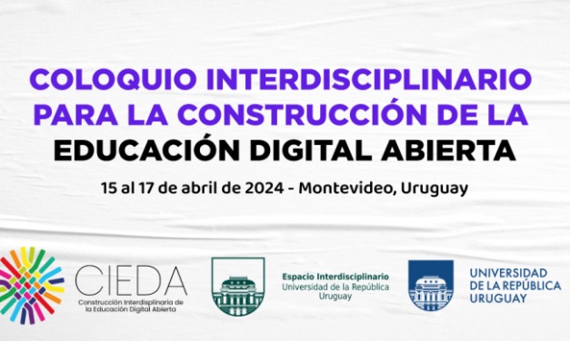 Coloquio Interdisciplinario para la Construcción de la Educación Digital Abierta