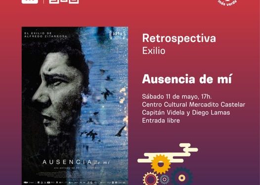 Ausencia de Mí (el exilio de Alfredo Zitarrosa) en Municipio CH