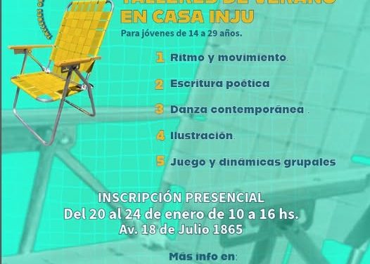 Talleres de Verano en Casa INJU: ¿de qué se trata?