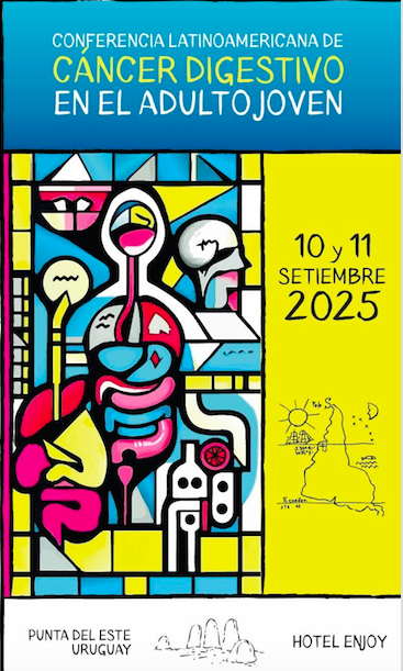 1ra. Conferencia Latinoamericana de Cáncer Digestivo en el Adulto Joven