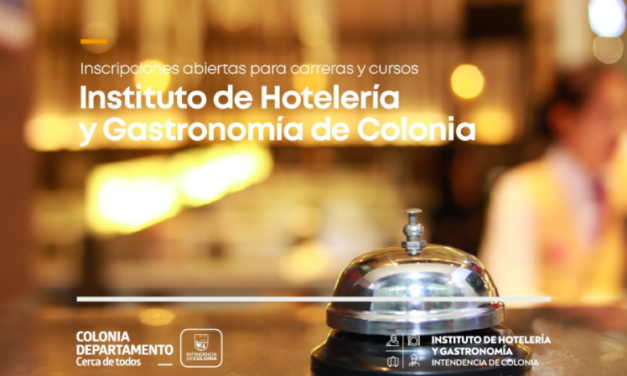 Colonia: Inscripciones para las siguientes carreras del Instituto de Hotelería y Gastronomía