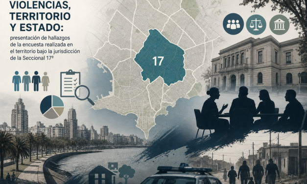 Seminario «Violencias, territorio y Estado: presentación de la encuesta en jurisdicción de la Seccional 17º»
