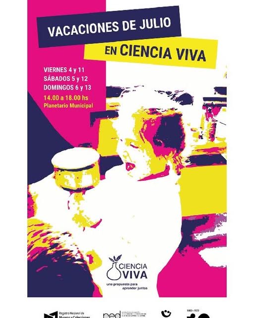 Ciencia Viva, una propuesta para estas vacaciones de julio