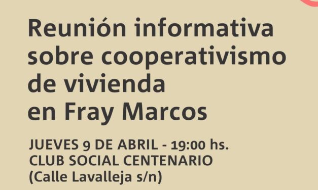 Reunión informativa en Fray Marcos sobre cooperativismo de vivienda