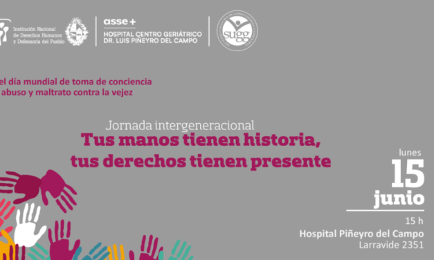 Jornada Intergeneracional “Tus manos tienen historia, tus derechos tienen presente”