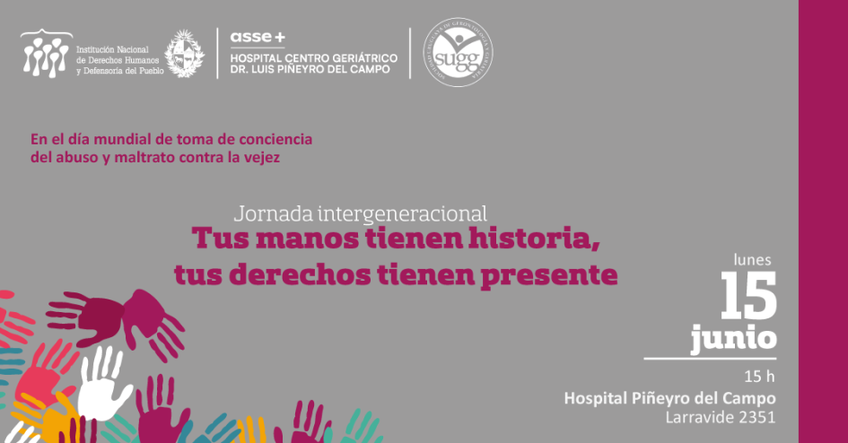 Jornada Intergeneracional “Tus manos tienen historia, tus derechos tienen presente”