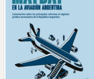 Presentación del libro “Mayday en la aviación argentina”