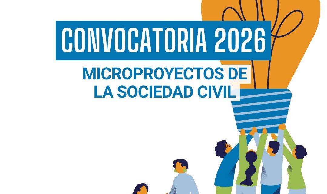 Convocatoria 2026 a Micro-Proyectos de la Sociedad Civil
