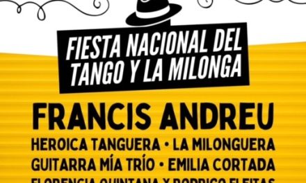 Para agendar: 1ª Fiesta Nacional del Tango y la Milonga
