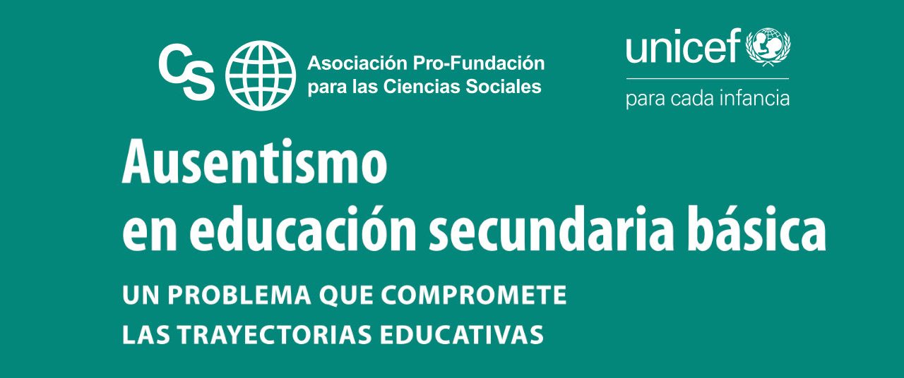 Presentación del estudio Ausentismo en educación secundaria básica