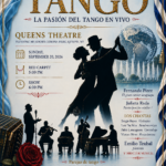 THE GREAT TANGO llega a Queens Theatre con participación especial de Julieta Rada