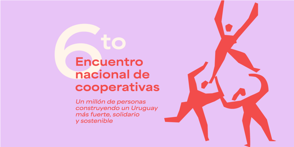 6TO. ENCUENTRO NACIONAL DE COOPERATIVAS