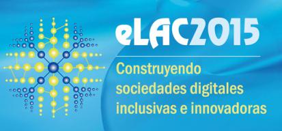IV Conferencia ministerial sobre la sociedad de la información de América Latina y el Caribe