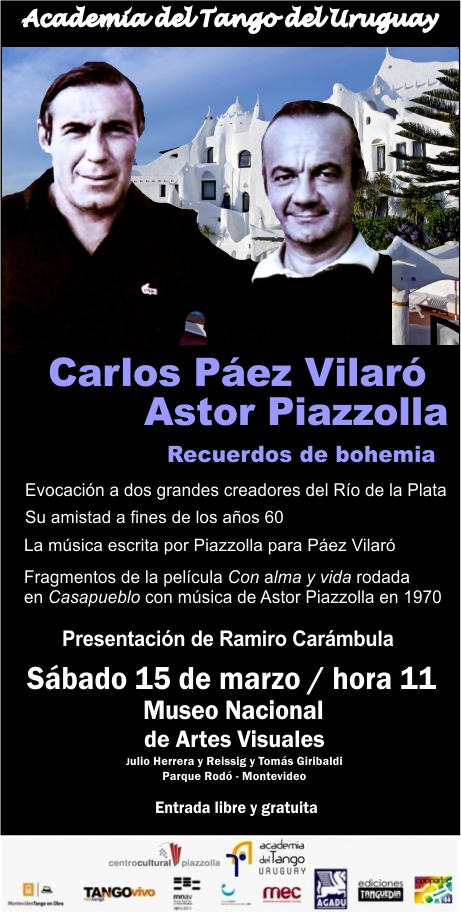 Espectáculo: «Carlos Páez Vilaró – Astor Piazzolla. Recuerdos de Bohemia»