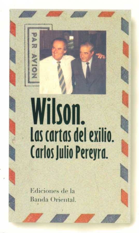Diputado Amarilla presenta en Rivera el libro de Carlos Julio Pereyra «Wilson, las Cartas del Exilio»
