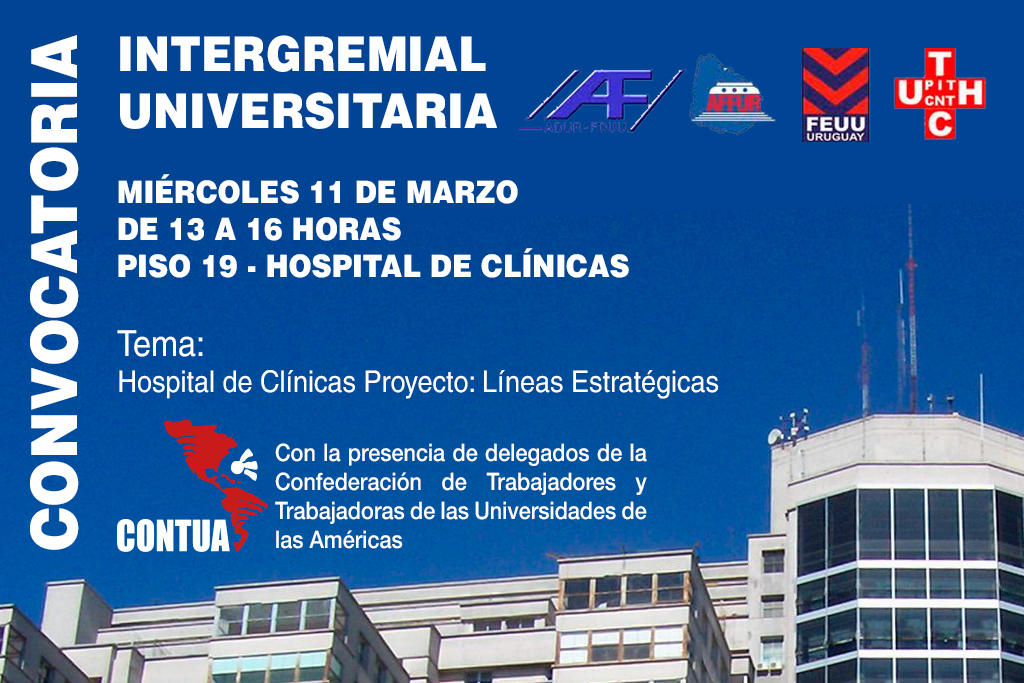 Convocatoria Intergremial Universitaria por Hospital de Clínicas