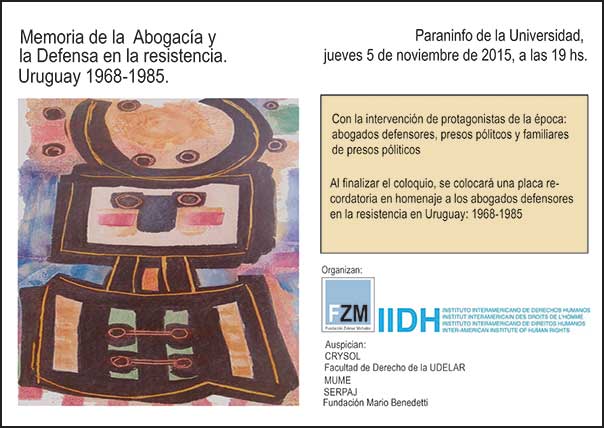 Coloquio «Memoria de la Abogacía y la Defensa, en la resistencia 1968-1985»
