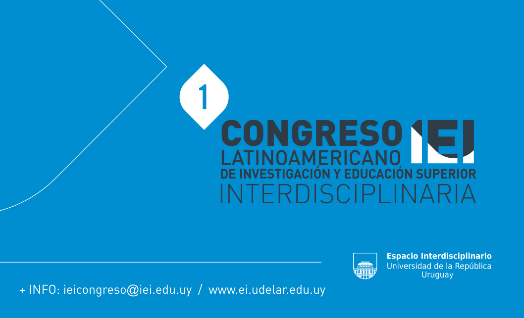 Primer Congreso Latinoamericano de Investigación y Educación Superior Interdisciplinaria