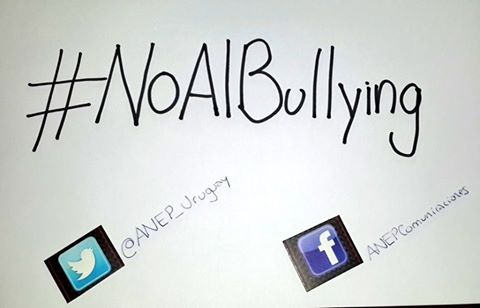 ANEP se suma a campaña internacional ‪#‎NoAlBullying